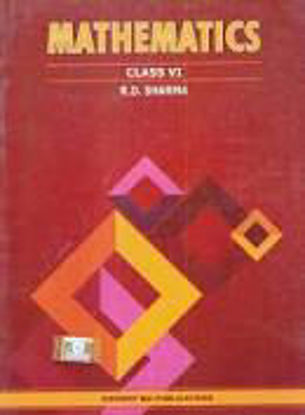 Picture of R D Sharma - Mathematics for Class 6